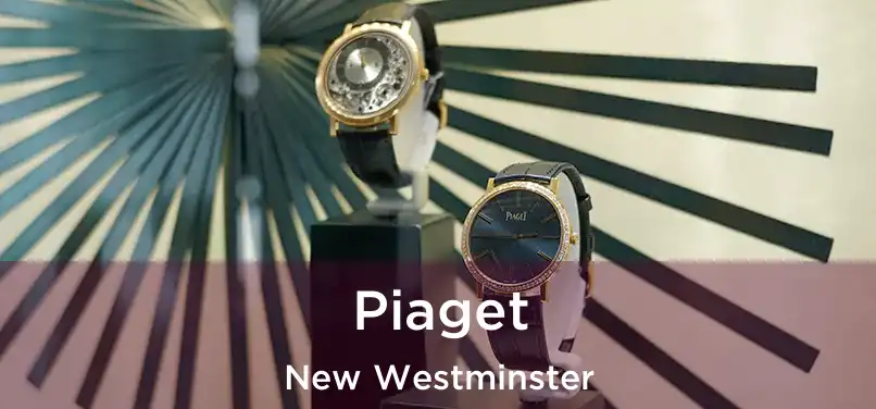  Piaget New Westminster